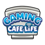 Gaming Cafe Life